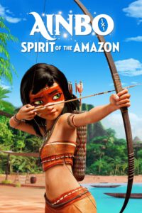 รีวิว Ainbo: Spirit of the Amazon